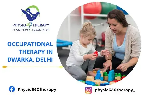 Occupational Therapy in Dwarka Delhi (1)