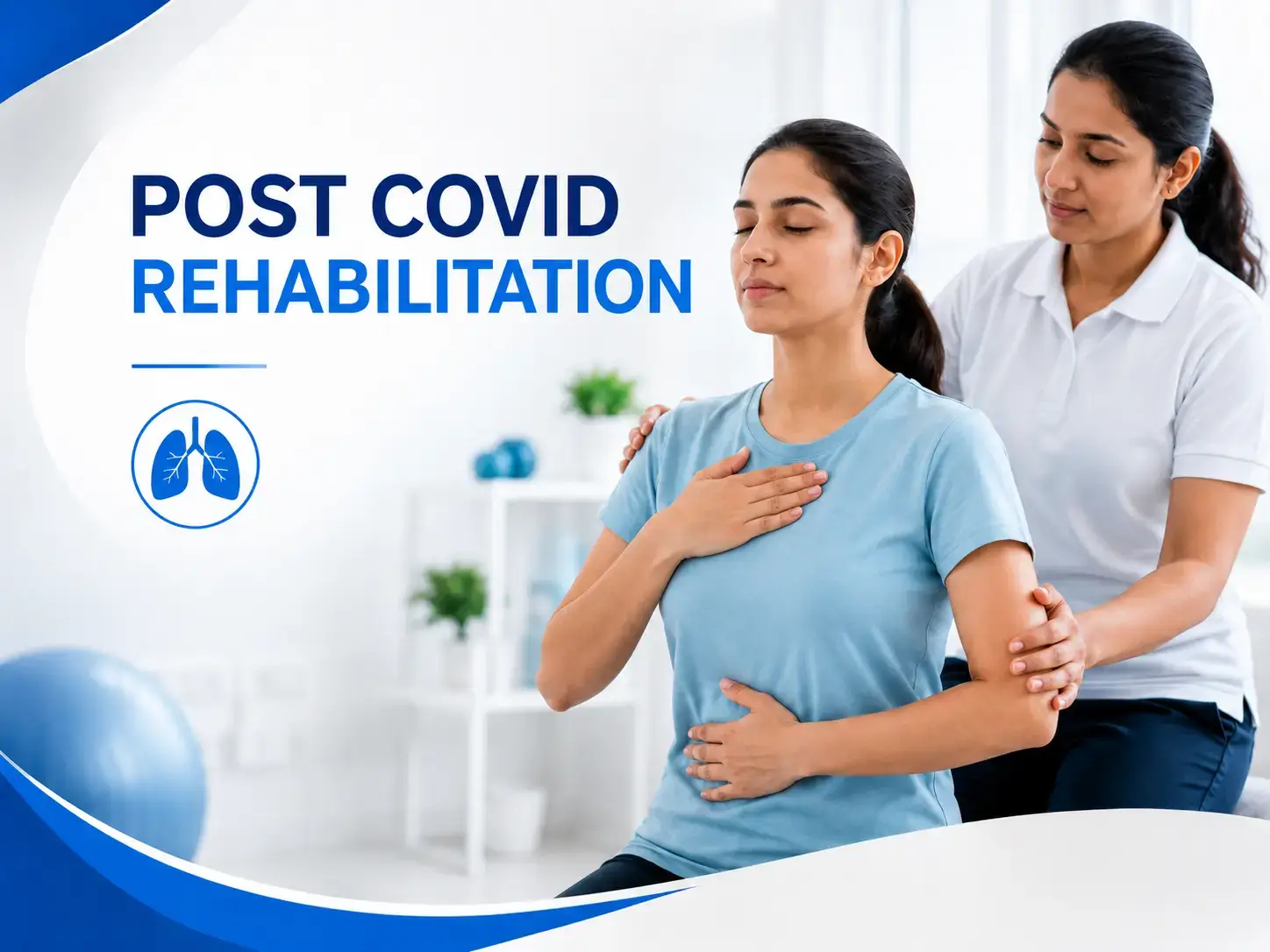 Post Covid Rehabilitation